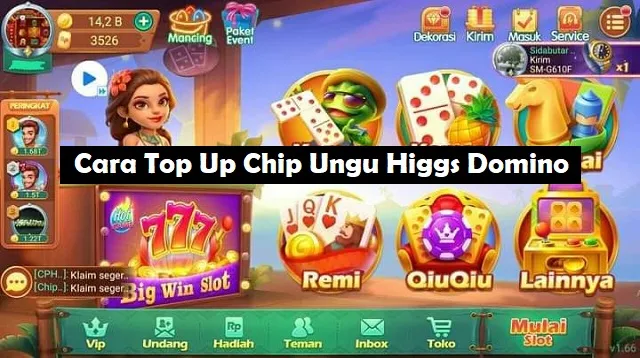 Cara Top Up Chip Ungu Higgs Domino