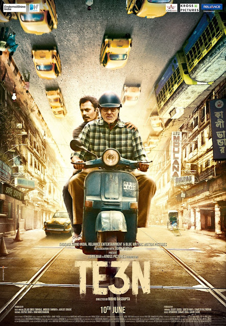 Te3n, Movie Poster, starring Amitabh Bachchan, Nawazuddin Siddiqui, Vidya Balan, Directed by Ribhu Dasgupta