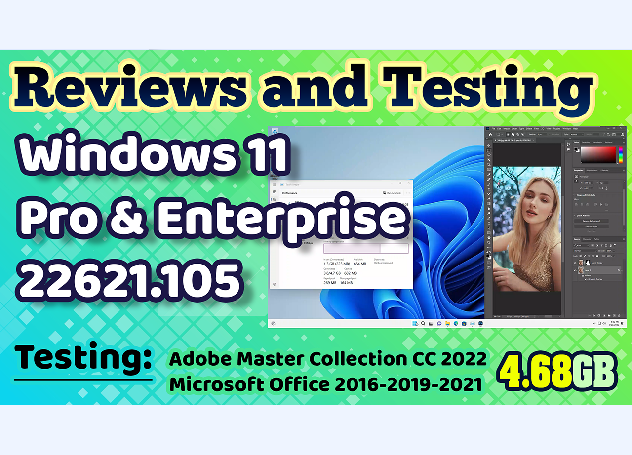 Review Windows 11 Pro & Enterprise 22621.105 x64 June 2022 Pre-activated (No TPM Required)