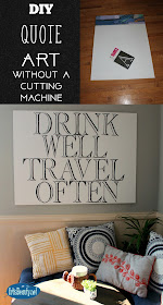 home decor Diy Large scale Quote art without a cutting machine BOHO CHIC drink well travel often wanderlust diy 