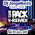 MEGA PACK V-REMIX 2015 DJ JORGUEBEATS