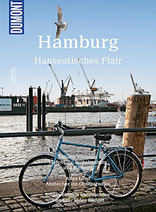 DuMont BILDATLAS Hamburg: Hanseatisches Flair