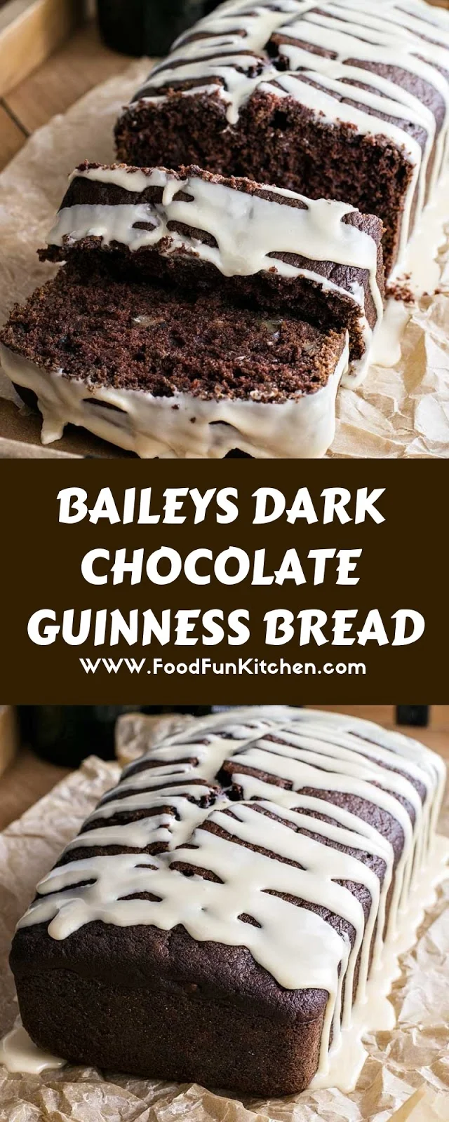 BAILEYS DARK CHOCOLATE GUINNESS BREAD