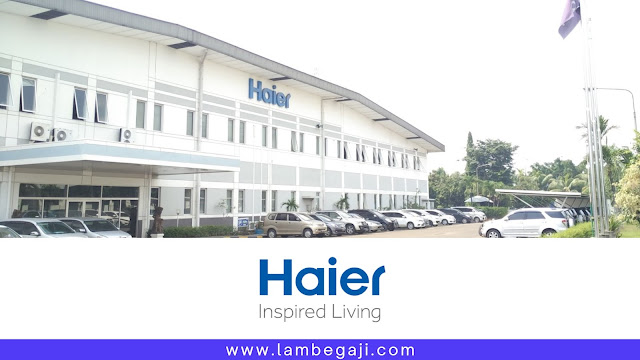 Profil Singkat PT Haier Electrical Appliances Indonesia