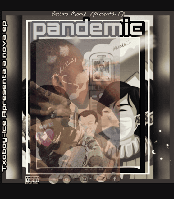 Bellmo Moniz – Pandemia (EP)