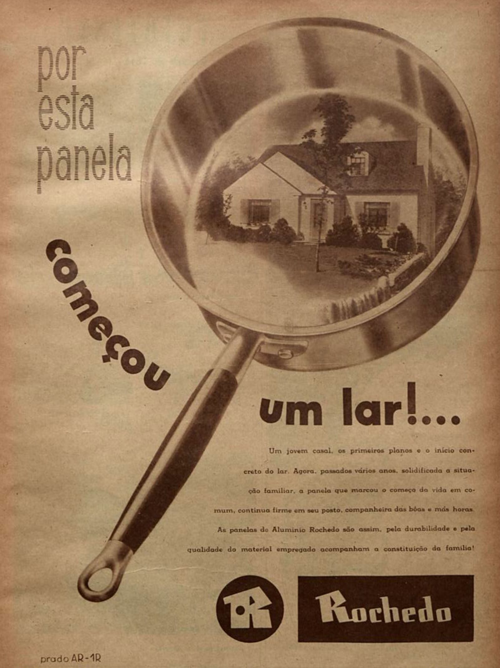 Anúncio veiculado em 1947 promovendo as Panelas da marca Rochedo