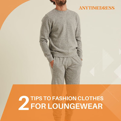 For Loungewear