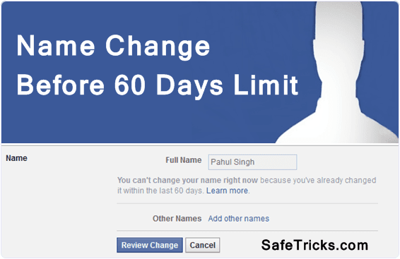 How To Change Facebook Profile Name Before 60 days Limit