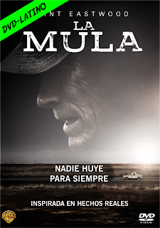 LA MULA – THE MULE – DVD-5 – DUAL LATINO – 2018 – (VIP)