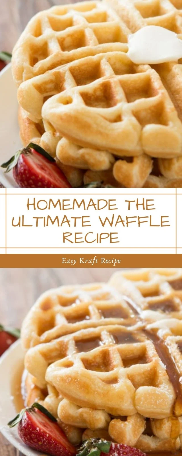 HOMEMADE THE ULTIMATE WAFFLE RECIPE