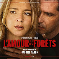 New Soundtracks: L'AMOUR ET LES FORETS / JUST THE TWO OF US (Gabriel Yared)