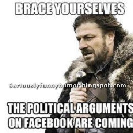 Brace yourselves - the political arguments on Facebook are coming
