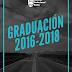 GRADUACIÓN PROMOCIONES 2016-1018