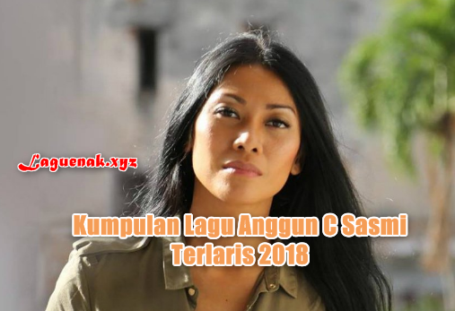 Download Kumpulan Lagu Lama Anggun C Sasmi Full Album Mp3 