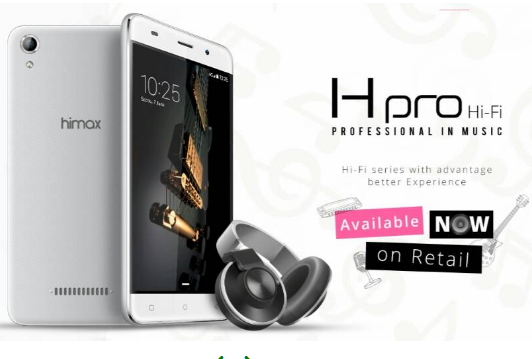  vendor luar yang punya beberapa produk untuk kelas smartphone  Himax H Pro Hifi – Harga Baru dan Spesifikasi Himax H Pro