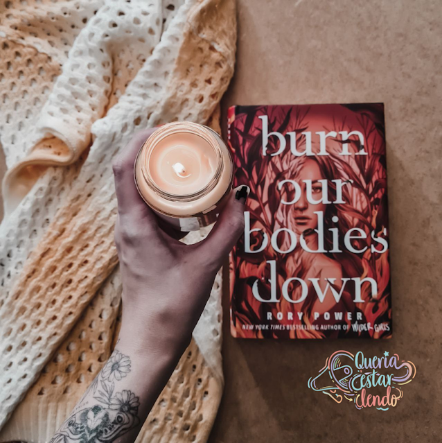 Resenha: Burn Our Bodies Down - Rory Power