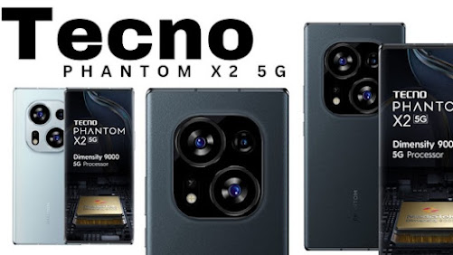 Tecno Phantom X2 5G Full Specifications & X2 Pro 5G Camera
