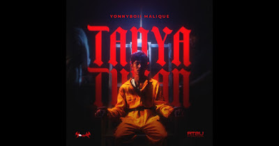 Tanya Tuhan - Yonnyboii, Malique