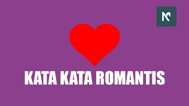 Kata Kata Cinta Romantis