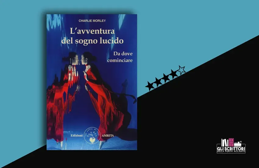 Recensione: L'avventura del sogno lucido, di Charlie Morley