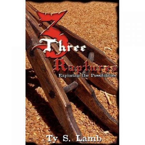 The Case For Three Raptures Part 6