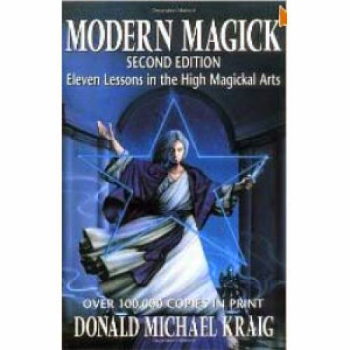 Modern Magick Eleven Lessons In The High Magickal Arts