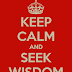 Seek wisdom