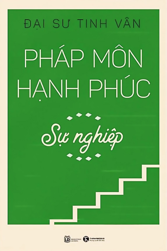 Pháp Môn Hạnh Phúc - Sự Nghiệp ebook PDF-EPUB-AWZ3-PRC-MOBI