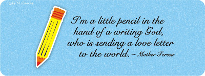 pencil in the hand of a writing God by Mother Teresa
