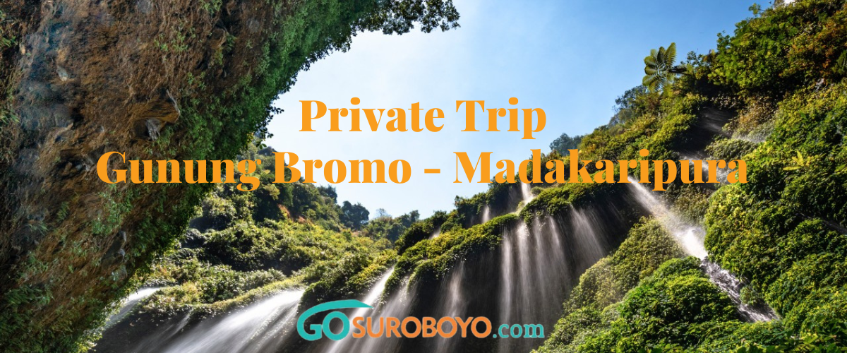 private trip gunung bromo dan air terjun madakaripura