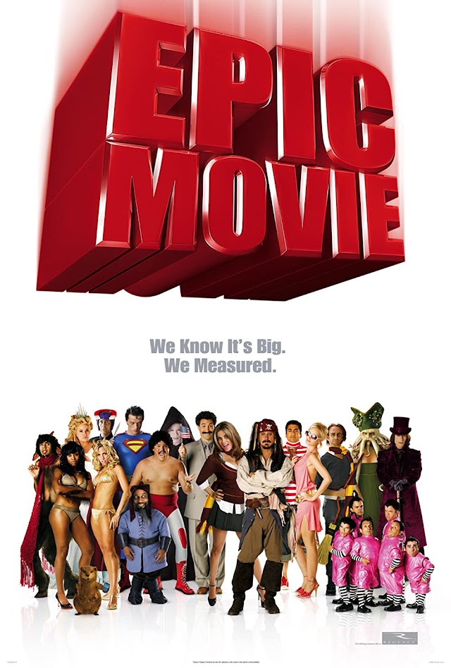 Despre super-eroi și... alte aiureli (Film comedie 2007) Epic Movie Trailer și detalii