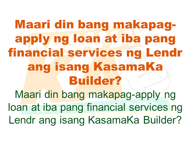 Do you know someone who is struggling financially?   Or someone who is having difficulty in paying their rents, mortgage, and bills. Do you wish you can do something but you are also in a similar situation? Do you know that you can help them loan the money they need and earn for yourself at the same time? Good thing there is a way where you won't be resorting to just any kind of lending system such as "5-6", a scheme that usually fries you by your own oil by collecting high-interest rate.   Advertisement       Sponsored Links         With this necessity in mind, a group of companies has started a new lending system that will help every Filipino solve their financial crisis and just by referring anyone to avail the loan, you can also earn.    KasamaKA is a community and an income builder program where every member may refer an applicant to avail any of their products like a loan, insurance, investment, savings, payments, layaway, etc.  Anyone get to earn up to P300 for every booked or released loan or any financial services availed by their referral.    This program is open to all Filipino who wants to be a Community Builder and to earn more.    There are two ways to join.    A. Sign-up through their website    Sign-up to www.kasamaka.com and give these detils:  -full name  -date of birth  -nationality  -present address  -source of income  -mobile number    B. Sign-up via text message    Text REG <Space><First Name>/<Last Name>/<Date of Birth, MMDDYYYY>/<Address> and send to 29292  You will get a Builder ID Code via text message if you are successfully signed up. You may already refer your friends to apply for loans and other financial services in lendr.com.ph using this Builder ID.  Lendr is an end-to-end loans origination and loans management platform that you can access via your desktop or mobile device.  Lendr utilizes industry-grade and award-winning mobile technology platform in applying and processing any type of loan. This frictionless innovative solution enables and empowers Smart, Sun TalkNText, Globe, TM and other mobile network subscribers to have a one-stop loans shop showing all loan offers of all participating banks for faster, more convenient, dynamic, secure and engaging loan application experience.  As a partner of KasamaKA program, Lendr works with different banks and financial institutions to deliver its services to Filipino people         Earnings from your referral will be credited to your PayMaya account.      To register, you must have an active and working mobile number.                  A KasamaKA builder may also apply for loans and other financial services.                KasamaKA  is built as a support to the government goal to pursue National Strategy for Financial Inclusion. Its objective is to cater the Filipinos into experiencing the presence of alternative financial service. It is also a way to disseminate financial awareness among Filipino families, keeping them away from abusive lending practices such as "5-6".      READ MORE:   List of Philippine Embassies And Consulates Around The World    Deployment Ban In Kuwait To Be Lifted Only If OFWs Are 100% Protected —Cayetano    Why OFWs From Kuwait Afraid Of Coming Home?   How to Avail Auto, Salary And Home Loan From Union Bank