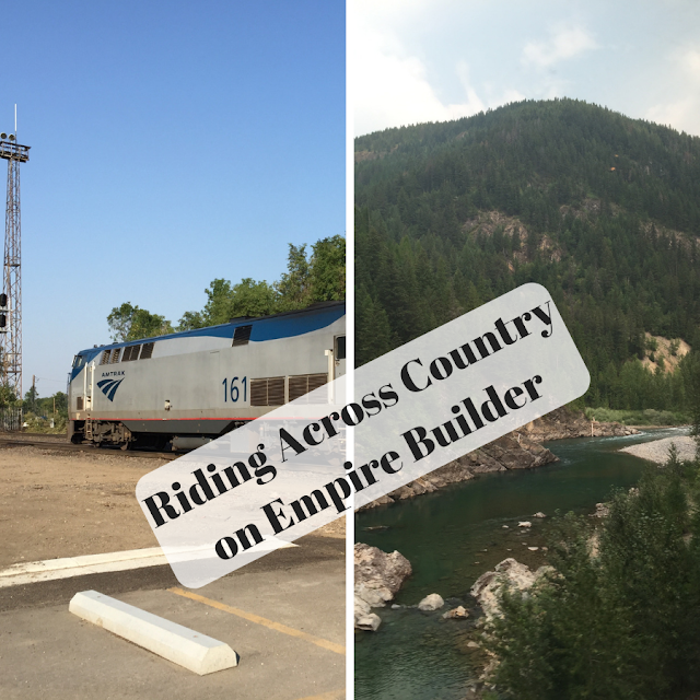 Riding Amtrak's Empire Builder Cross Country