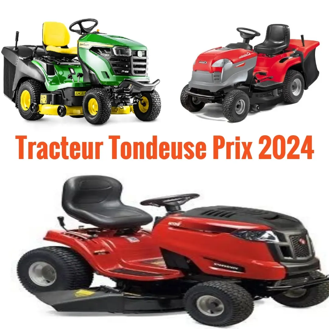 tracteur tondeuse prix 2024