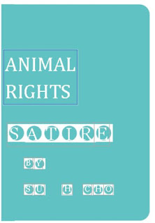 https://www.scribd.com/document/390790349/Animal-Rights-Satire