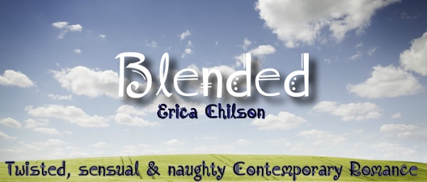 https://www.wickedreads.org/2012/01/blended-series-by-erica-chilson.html