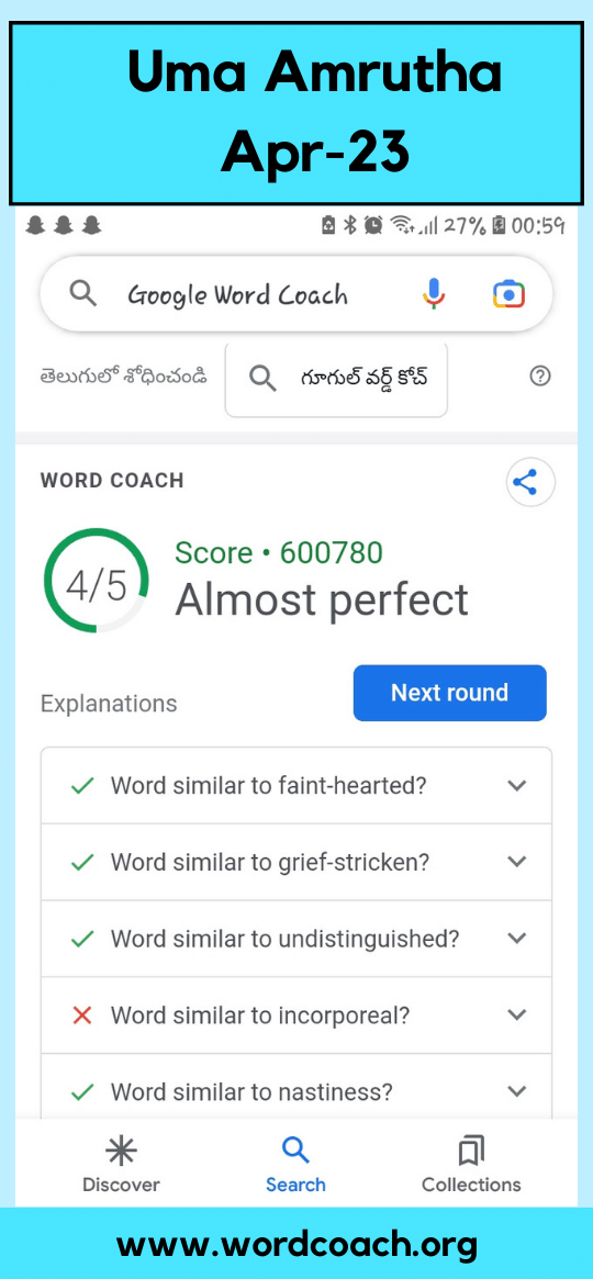 Uma Amrutha has achieved a commendable score of 600,780 in Google Word Coach