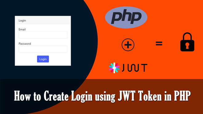 Create a Secure Login with JWT Tokens in PHP: A Comprehensive Tutorial