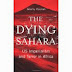 The Dying Sahara: US Imperialism and Terror in Africa