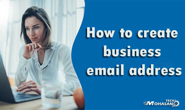 how to create business email address
