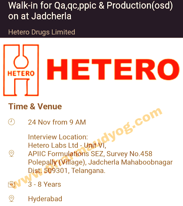 Hetero labs | Walk-In interview for Formulations | 24th November 2018 | Jadcherla | Hyderabad