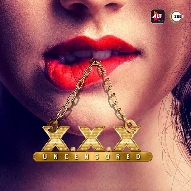 XXX Uncensored 2020 Season 2 Hindi ALTBalaji Web Series Download