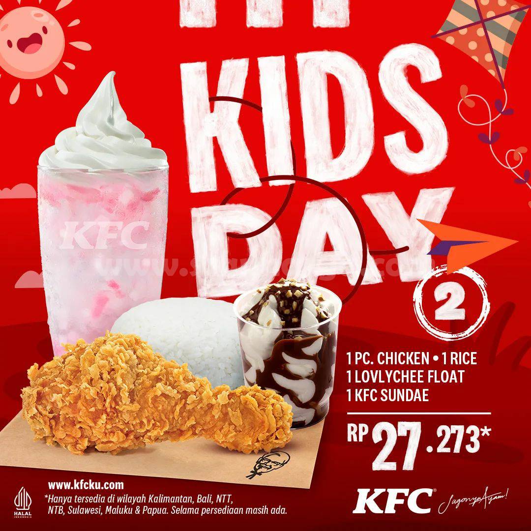 Promo KFC KIDS DAY (Hari Anak Nasional) - Harga Paket Spesial Cuma Rp. 27.273