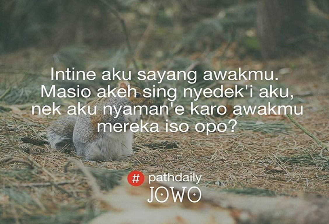 50 Gambar Quotes Kata Kata Pathdaily Jowo Baper Tentang Cinta