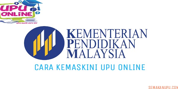 Kemaskini Permohonan Upu 2021 Online Semakan Upu