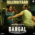 Gilehriyan Lyrics - Dangal (Movie)