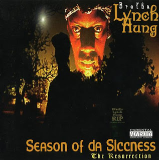 Brotha Lynch Hung - Season of da Siccness (1995)