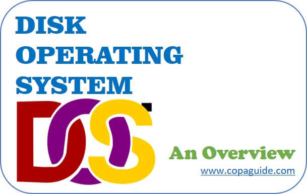 What is Disk Operating System? DOS Hindi Notes