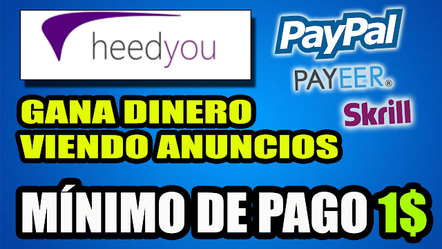 HeedYou Cómo Funciona "Gana Dinero Viendo Anuncios"