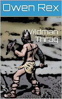 https://www.amazon.com/Wildman-Thrag-Adventures-Book-ebook/dp/B077CS3113/ref=sr_1_1/132-0251207-6569073?ie=UTF8&qid=1510798621&sr=8-1&keywords=wildman+thrag&dpID=51NTOEeFMLL&preST=_SY445_QL70_&dpSrc=srch